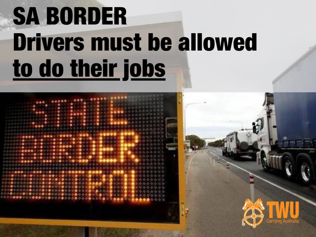 TWU WELCOMES TRUCK DRIVER EXEMPTION AS VIC BORDER CLOSURE ANNOUNCED Main Image